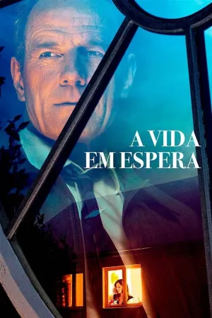 Poster A Vida Em Espera