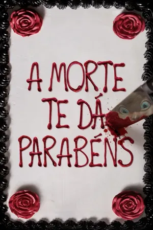 Poster A Morte Te Dá Parabéns