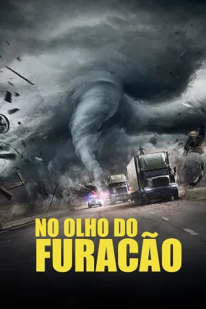 Poster No Olho do Furacão