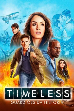 Poster Timeless: Guardiões da História