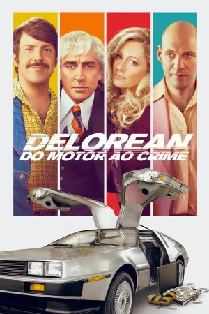 Poster Delorean - Do Motor ao Crime