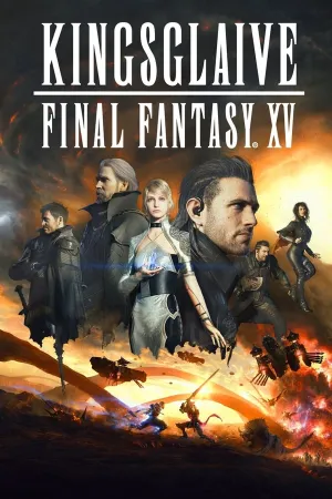 Poster Kingsglaive: Final Fantasy XV