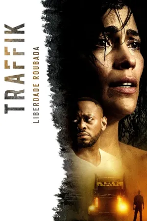 Poster Traffik - Liberdade Roubada