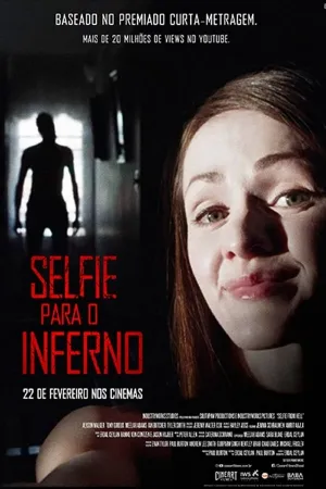 Poster Selfie Para o Inferno