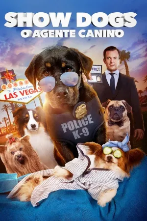 Poster Show Dogs: O Agente Canino