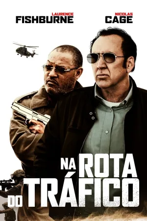 Poster Na Rota do Tráfico