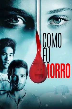 Poster Como Eu Morro