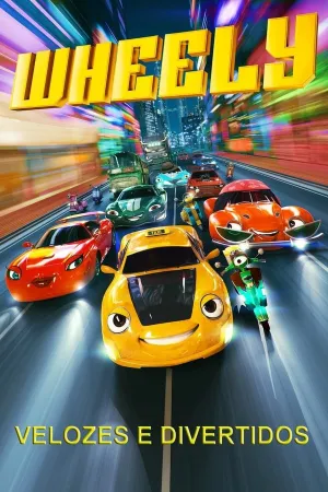 Poster Wheely - Velozes e Divertidos
