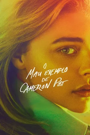 Poster O Mau Exemplo de Cameron Post