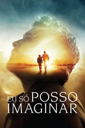 Poster Eu Só Posso Imaginar