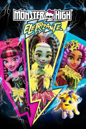 Poster Monster High: Eletrizante