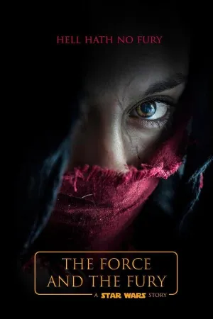 Poster Star Wars: The Force and the Fury