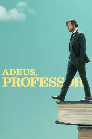 Poster Adeus, Professor