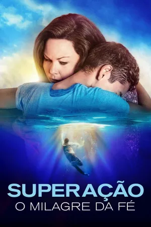 Poster Superação: O Milagre da Fé