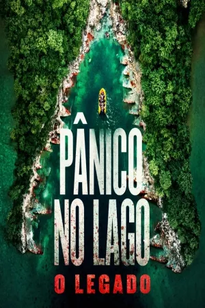 Poster Pânico No Lago: O Legado