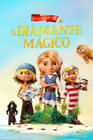 Poster Capitão Dentes de Sabre e o Diamante Mágico