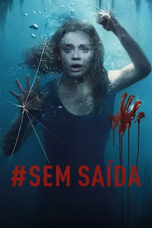 Poster #SemSaída