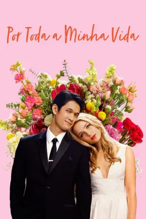 Poster Por Toda a Minha Vida