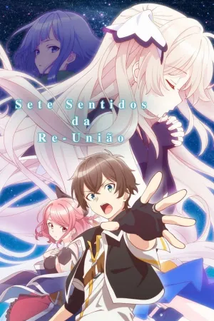 Poster Sete Sentidos da Re-União