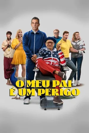Poster Meu Pai é um Perigo