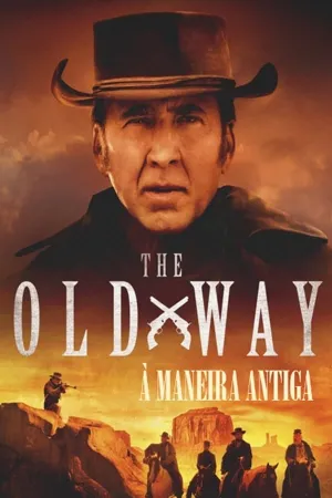 Poster The Old Way - À Maneira Antiga