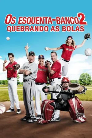 Poster Os Esquenta-Banco 2: Quebrando as Bolas