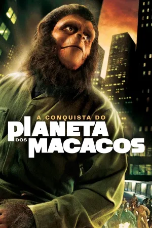 Poster A Conquista do Planeta dos Macacos
