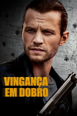 Poster Vingança em Dobro