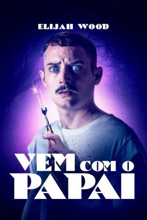 Poster Vem com o Papai