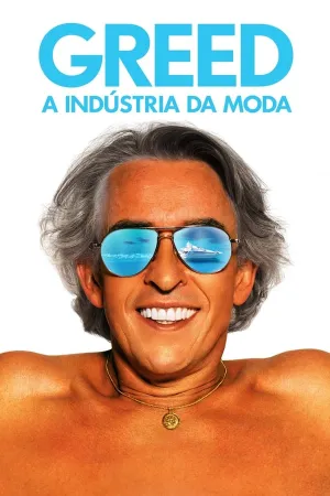Poster Greed: A Indústria da Moda