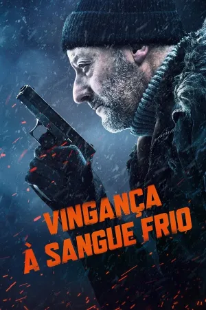 Poster Vingança à Sangue Frio
