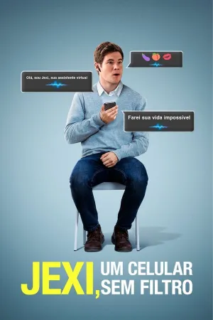 Poster Jexi: Um Celular Sem Filtro