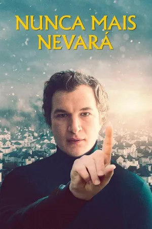 Poster Nunca mais nevará
