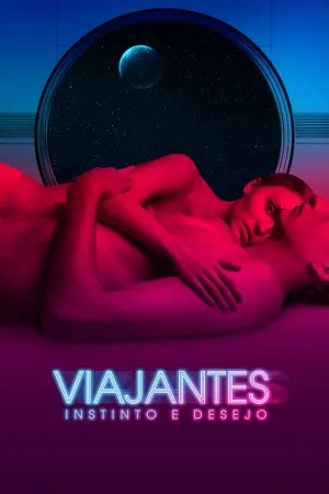 Poster Viajantes - Instinto e Desejo