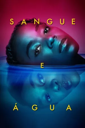 Poster Sangue e Água