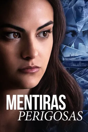 Poster Mentiras Perigosas