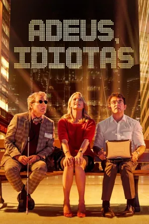 Poster Adeus, Idiotas