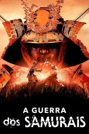 Poster A Guerra dos Samurais