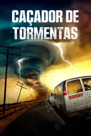 Poster Caçador de Tormentas