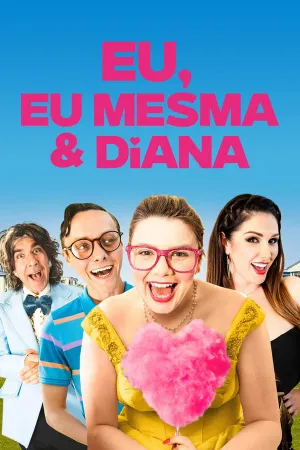 Poster Eu, Eu Mesma e Diana
