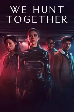 Poster We Hunt Together
