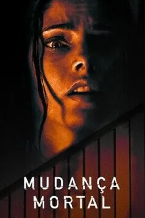 Poster Mudança Mortal