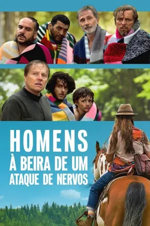 Poster Homens à beira de um ataque de nervos