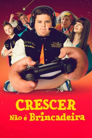 Poster Crescer Não é Brincadeira