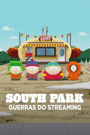 Poster South Park: Guerras do Streaming