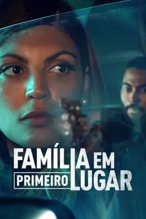 Poster Família em Primeiro Lugar