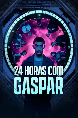 Poster 24 Horas com Gaspar
