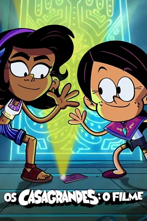Poster Os Casagrandes: O Filme