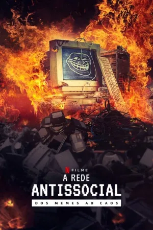 Poster A Rede Antissocial: Dos Memes ao Caos