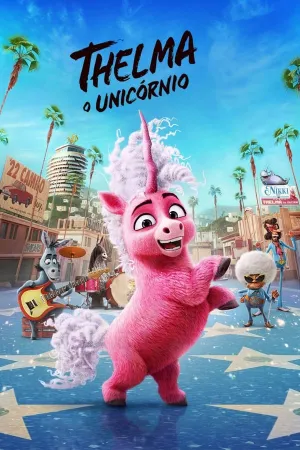 Poster Thelma, O Unicórnio